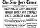 Germany / Austria: Headline in the New York Times after the anti-Jewish pogrom known as Kristallnacht, 11 November, 1938