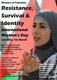 Israel / Palestine:  'Women of Palestine - Resistance, Survival and Identity', International Women's Day poster, Manchester Palestine Solidarity Campaign, 2014